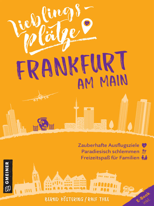 Title details for Lieblingsplätze Frankfurt am Main by Bernd Köstering - Wait list